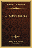 Life Without Principle