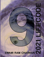 Lifecode #9 Yearly Forecast for 2021 Indra (Color Edition)