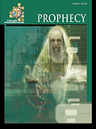 Lifelight Foundations: Prophecy - Leaders Guide