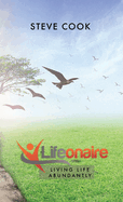 Lifeonaire: Living Life Abundantly