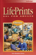 Lifeprints: Esl for Adults: Literacy