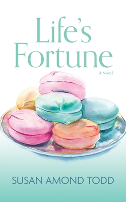 Life's Fortune - Todd, Susan Amond