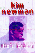 Life's Lottery - Newman, Kim