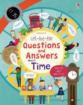 Lift-the-flap Questions and Answers about Time - Daynes, Katie