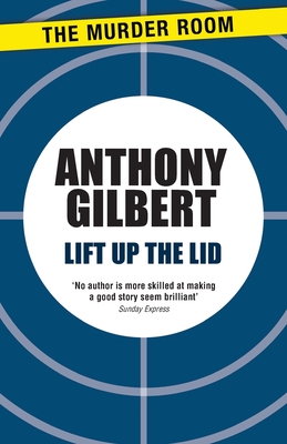 Lift up the Lid - Gilbert, Anthony