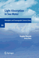 Light Absorption in Sea Water