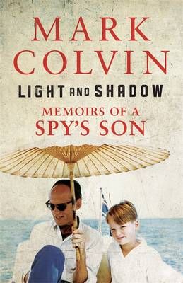 Light and Shadow - Colvin, Mark