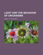 Light and the Behavior of Organisms