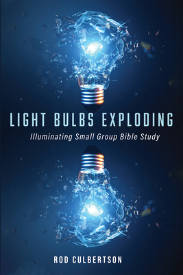 Light Bulbs Exploding - Culbertson, Rod