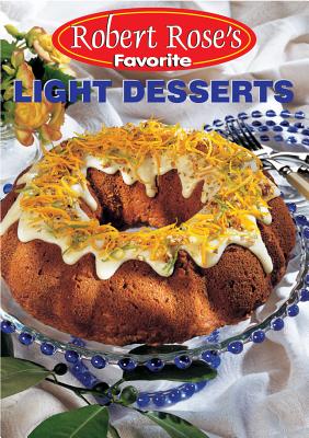 Light Desserts - Robert Rose Inc