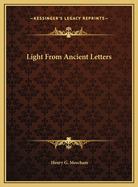 Light from Ancient Letters