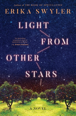 Light from Other Stars - Swyler, Erika