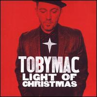 Light of Christmas - TobyMac