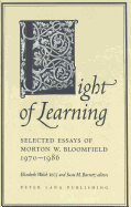 Light of Learning: Selected Essays of Morton W. Bloomfield 1970-1986