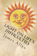 Light on life's Difficulties