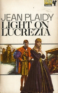 Light on Lucrezia - Plaidy, Jean