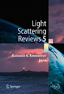 Light Scattering Reviews 5: Single Light Scattering and Radiative Transfer