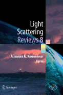 Light Scattering Reviews 8: Radiative Transfer and Light Scattering