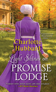 Light Shines on Promise Lodge: A Second Chance Amish Romance