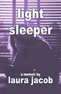 Light Sleeper