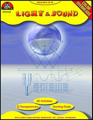 Light & Sound: Grades 5-9 - Ortleb, Edward P, and Cadice, Richard