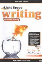 Light Speed Writing: Your Own Writing