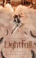 LightFall: A Young Adult Paranormal Angel Romance
