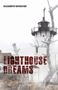 Lighthouse Dreams