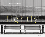 Lightly: La Nuova Fiera Di Milano/Milan's New Trade Fair - Ripa, Giuseppe (Photographer)