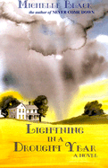 Lightning in a Drought Year - Black, Michelle