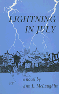 Lightning in July - McLaughlin, Ann L