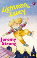 Lightning Lucy - Strong, Jeremy