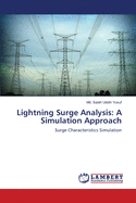 Lightning Surge Analysis: A Simulation Approach