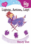Lights, Action, Lily!