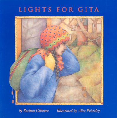 Lights for Gita - Gilmore, Rachna