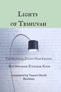 Lights of Teshuvah: The Bilingual, Facing-Page Edition