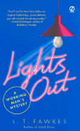 Lights Out: A Working Man's Mystery