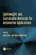 Lightweight and Sustainable Materials for Automotive Applications
