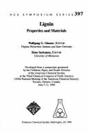 Lignin: Properties and Materials - Glasser, Wolfgang (Editor), and Sarkanen, Simo (Editor)