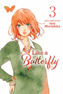 Like a Butterfly, Vol. 3