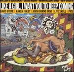 Like a Girl I Want You to Keep Coming - Various Artists