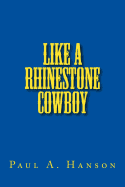 Like a Rhinestone Cowboy