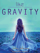 Like Gravity