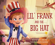 Lil' Frank and the Big Hat