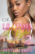 Lil Mama A Ryder 2: A Chicago Love Story: Finale