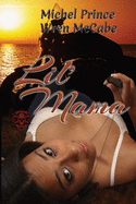 Lil' Mama: Steel MC Montana Charter Book Two