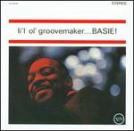 Li'l Ol' Groovemaker...Basie! - Count Basie & His Orchestra