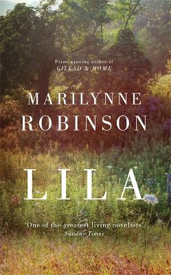 Lila - Robinson, Marilynne