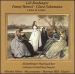 Lili Boulanger, Fanny Hensel, Clara Schumann: Chre & Lieder - Bernhard Grtner (tenor); Christine Friedek (soprano); Hartmut Hll (piano); Mitsuko Shirai (mezzo-soprano);...