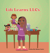 Lili Learns LLCs